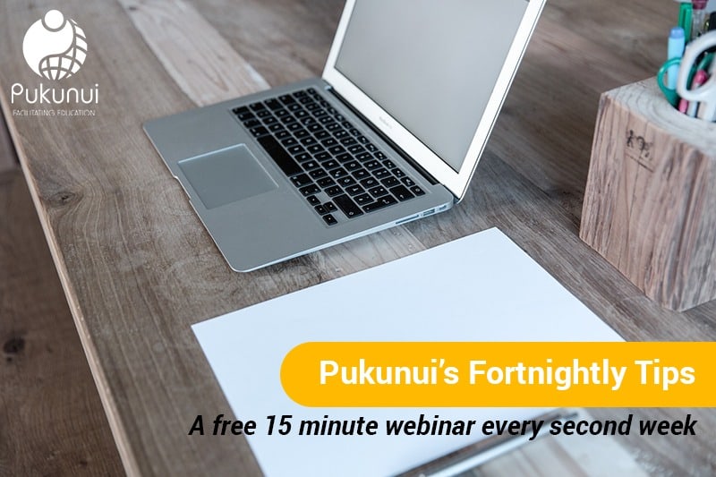 Pukunui’s Fortnightly Tips